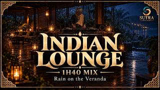 Indian Organic Downtempo Mix — Rain on the Veranda | SUTRA SESSIONS · 1h40 screenshot 3