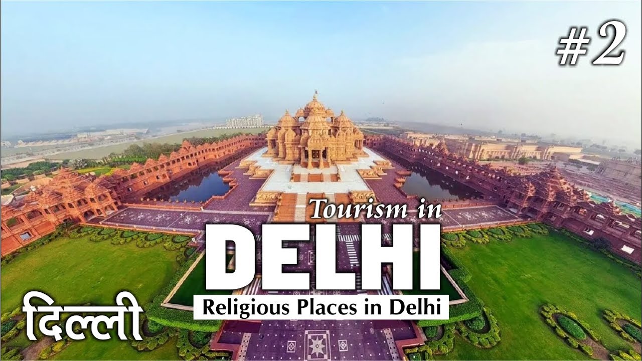 Delhi Tourism # 2 | Religious Places in Delhi | Hindi | Peecee Tales