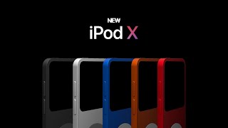 Introducing iPod X