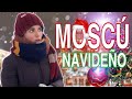 Así luce MOSCÚ en la temporada Navideña 🇷🇺 Mi viaje a RUSIA en invierno