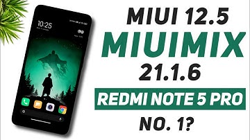 MIUI 12.5 MiX 21.1.6 Update For Redmi Note 5 Pro | Android 10 | No. 1? | Best Ram Management