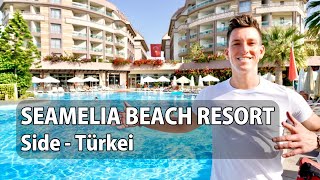 Seamelia Beach Resort Hotel & Spa Side Türkei - kompakte 5 Sterne Luxusanlage - Your Next Hotel