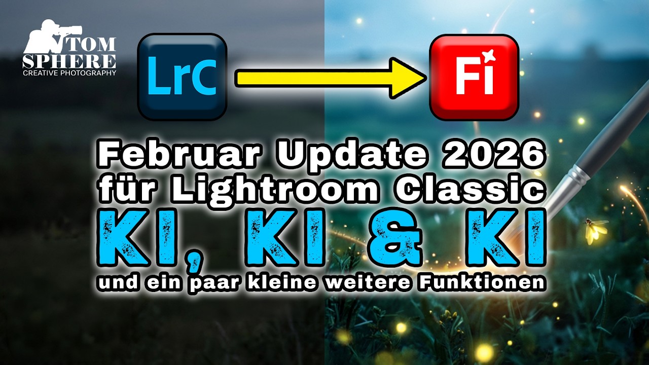Was gibt es Neues in Lightroom? Neue Funktionen im Februar 2026