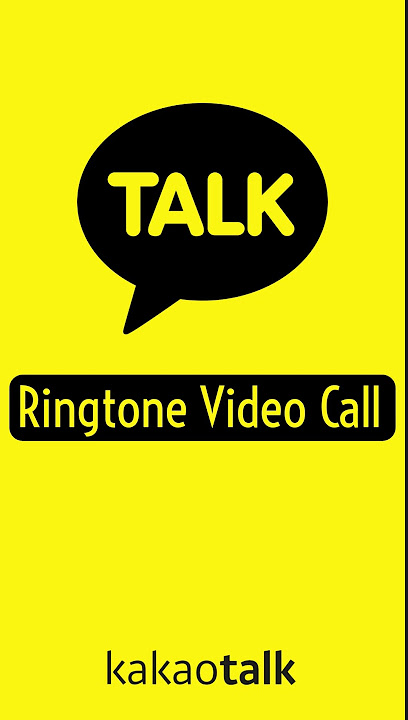 Ringtone Kakaotalk Video Call #ringtone