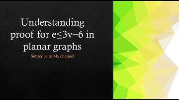Understanding proof for e≤3v−6 in planar graphs