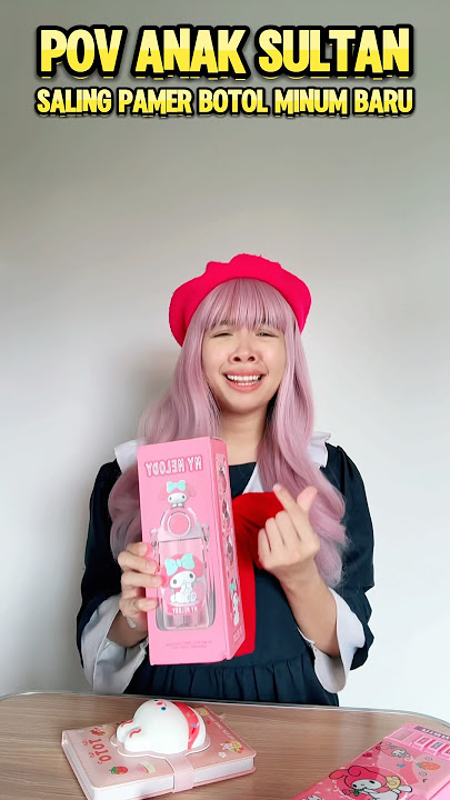 kamu pamer botol minum baru