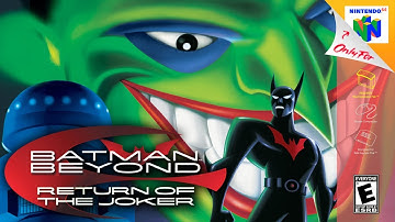 Batman Beyond: Return of the Joker - Longplay | N64
