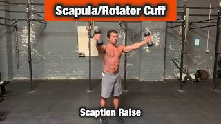 Scaption Raise - Scapula, Shoulder Blades, Rotator Cuff Exercise Workout