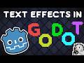 How to Use Text Effects | Godot 4 | Tutorial