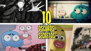 10 OSCUROS SECRETOS Encontrados en EL INCREIBLE MUNDO DE GUMBALL