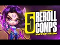 The only 5 reroll comps you need to climb in patch 149b  tft set 11 guide