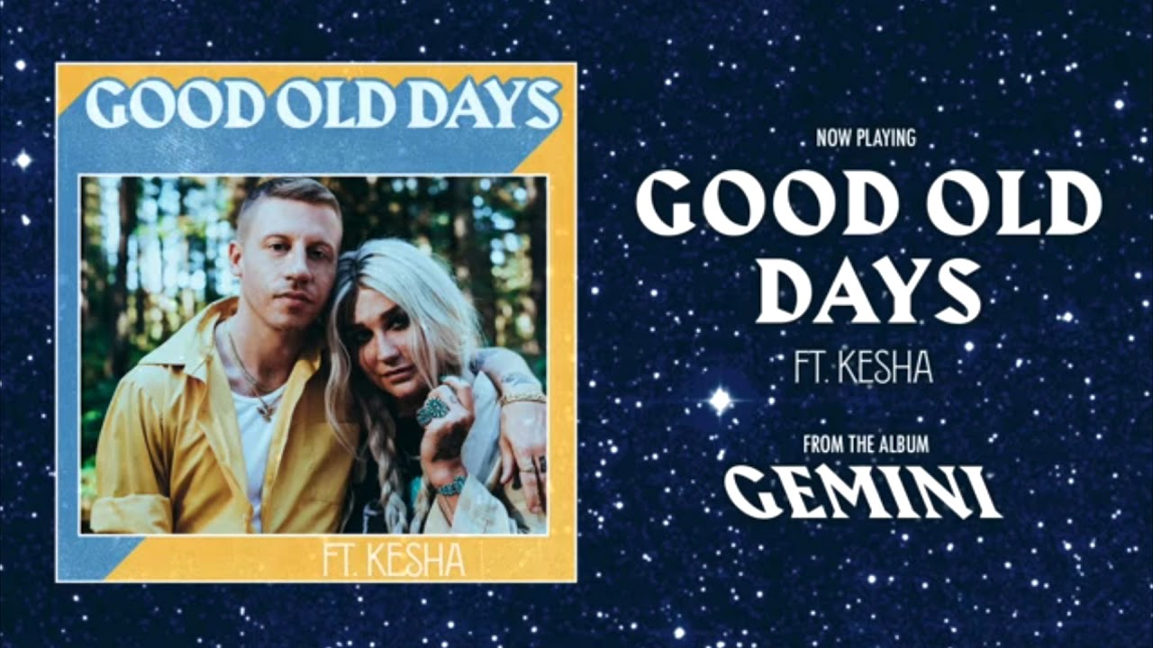 Macklemore Good Old Days Feat Kesha Full Instrumental Youtube - good old days macklemore lcc ft kesha roblox music