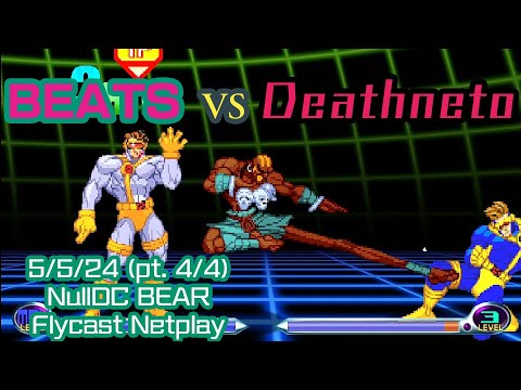 Mvc2 Beats(Dhalsim/IronMan/Sentinel|Cyclops) vs Deathneto(Various) 5/5/24 (pt.4/4) BEAR Flycast