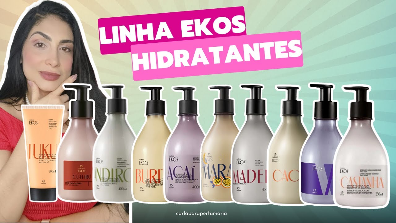  Linha Natura Ekos hidratantes: Qual o melhor para sua pele?