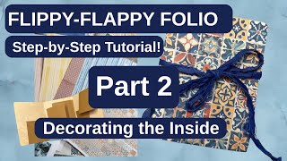 Inside Decorations - Easy Folio Tutorial - Part 2