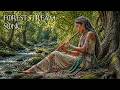 Forest Stream Song 🌿 Native American Flute Music for Relaxation and Inner Peace