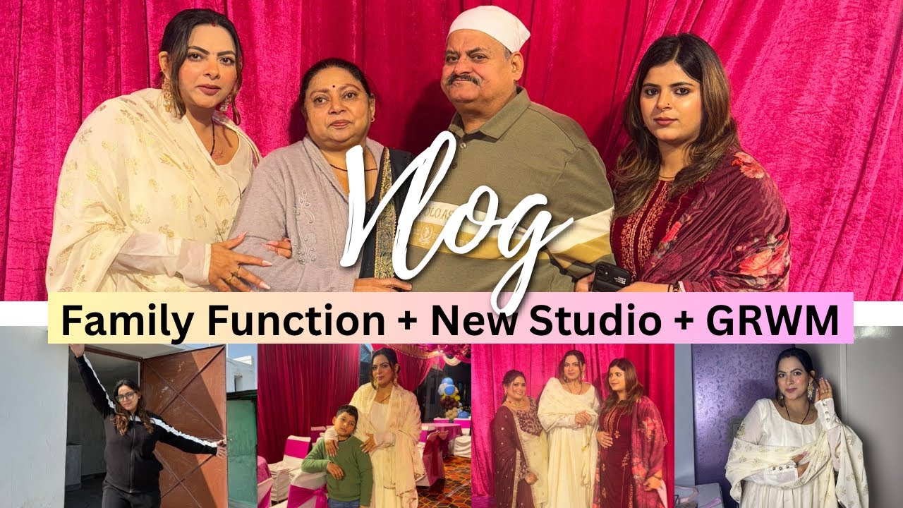 Family Function & New Studio + Vlog day 