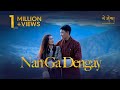 NAN GA DENGAY - Tenzin Tashi (Alok) | Dechen Wangmo | Music Video | Yeshi Lhendup Films [4K]