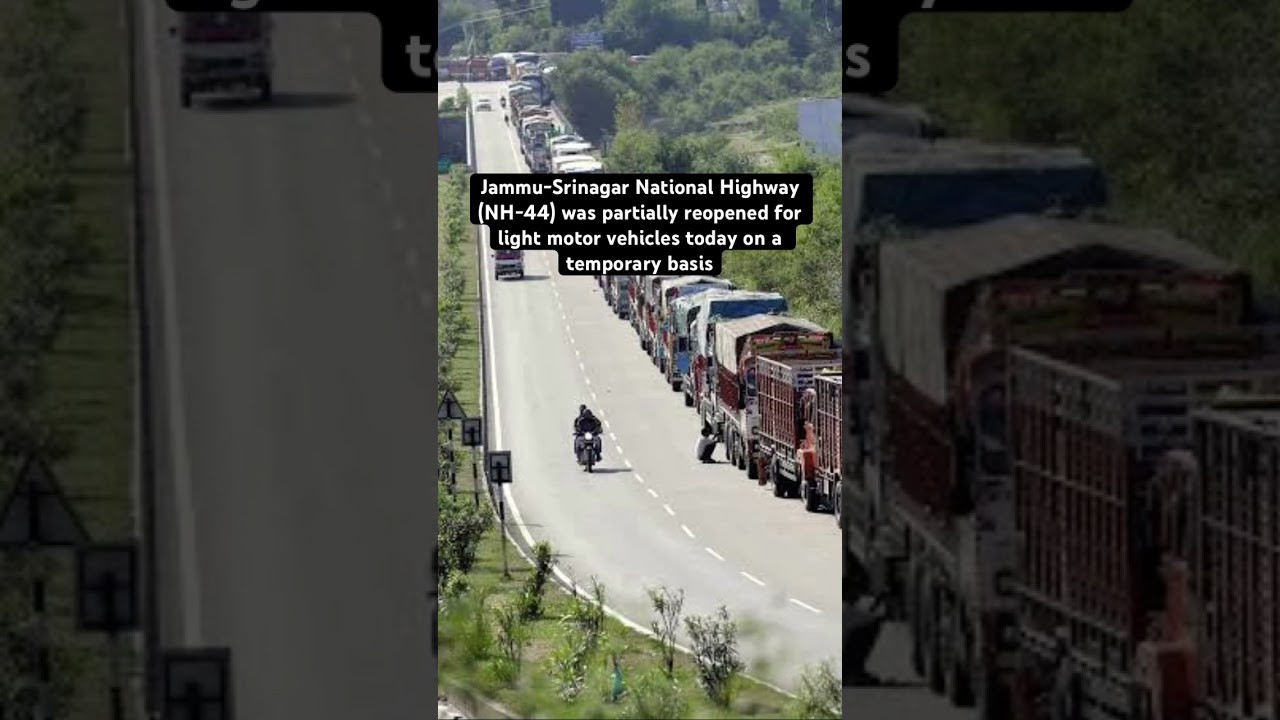 Jammu-Srinagar National Highway (NH-44) Reopened 