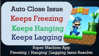 How to Fix Super Machino Auto Close | Keeps Hanging | Freezing | Lagging Issue Solve screenshot 1