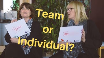 Teams or the people within them? What do you prefer - working alone or as part of a team?