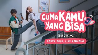 Episode 2 - Komen Dulu, Like Kemudian