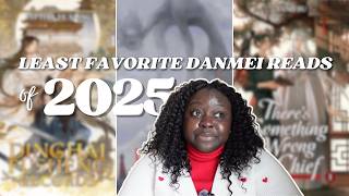Danmei Diaries | my least favorite reads of 2025