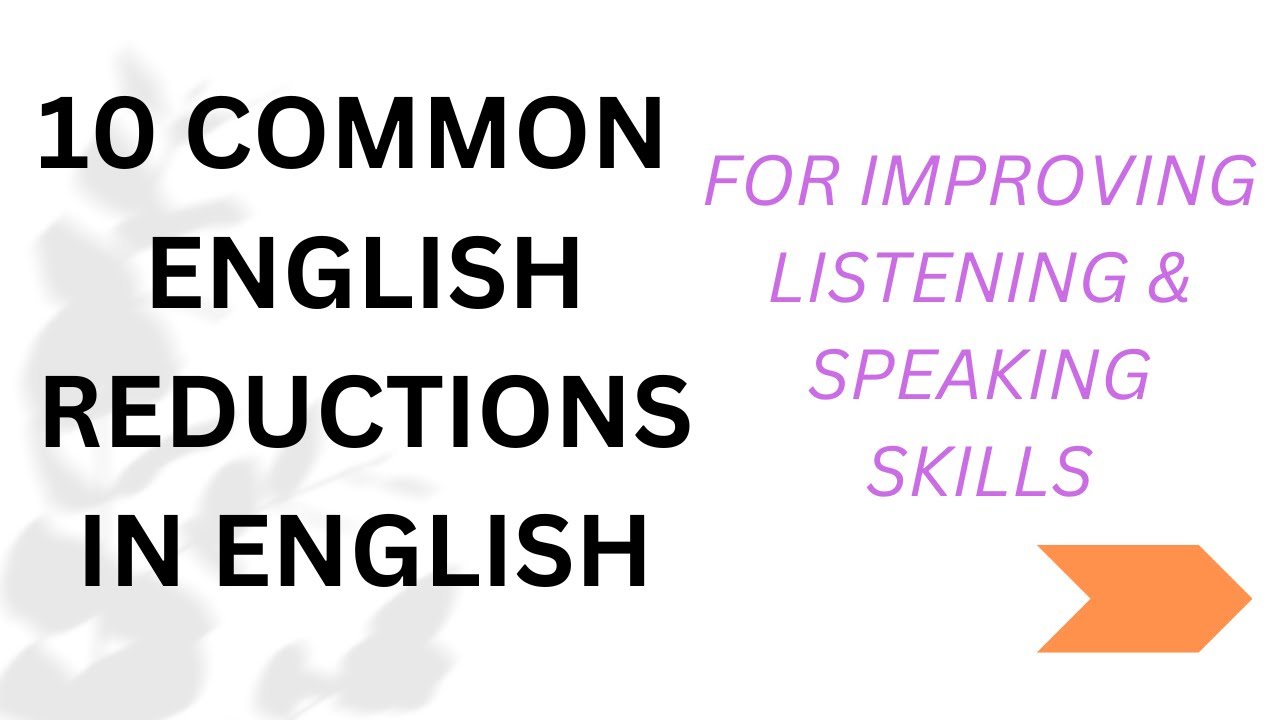 Reduce Ing Examples 10 Common Reductions in English. - YouTube