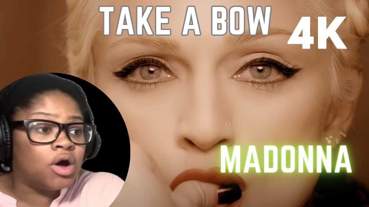 Madonna- Take a Bow Reaction! 