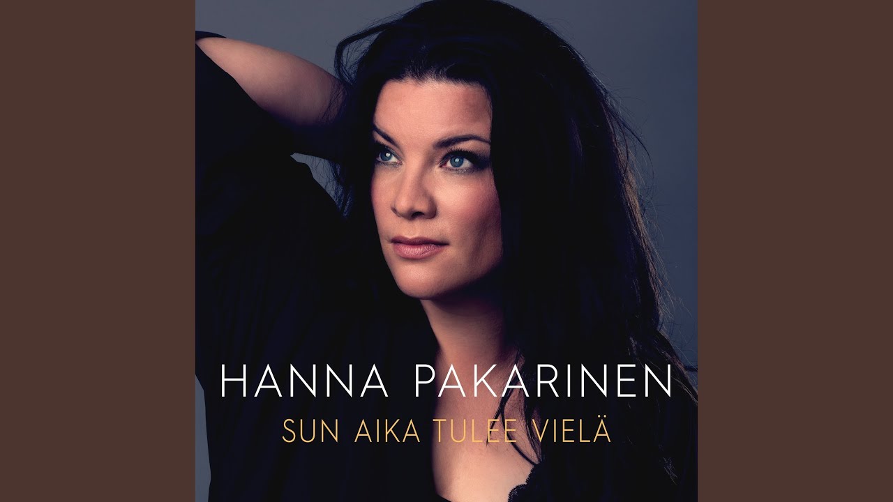 Sun aika tulee vielä