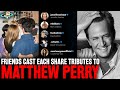 FRIENDS Cast Members React with Matthew Perry Tributes | How His Legacy LIVES ON