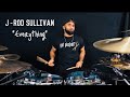 J-rod Sullivan - "Everything" (Produced by J-rod)