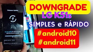Downgrade LG k51s simples, rápido e fácil. #android10 #android11 screenshot 5