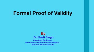 Formal Proof of Validity: Step 2 (checking the validity of deductive arguments using 19 rules)