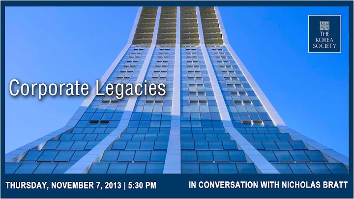 Corporate Legacies: In Conversation with Nicholas ...