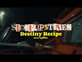 Steve Spiffler Destiny Recipe Produced By Steve Spiffler mp3