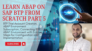 5. BTP Trial Account Creation, ABAP Environment Subscription, Connecting BTP ABAP Environment