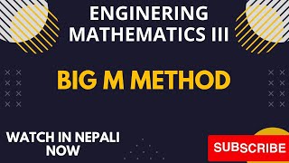 The big M method