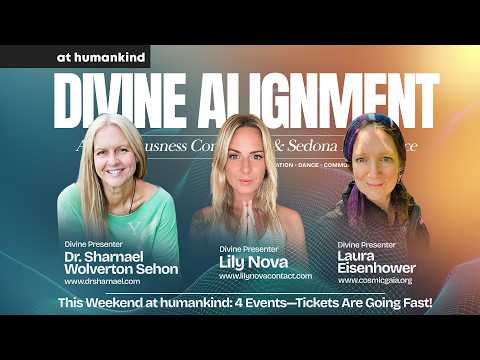 Divine Alignment Sedona 2026 | Lily Nova, Dr. Sharnael Wolverton Sehon & Laura Eisenhower