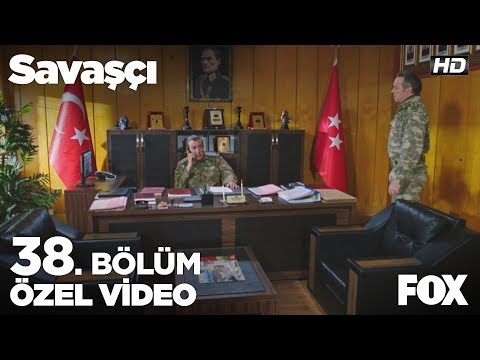 Siz hepiniz, biz Türk! Savaşçı 38. Bölüm