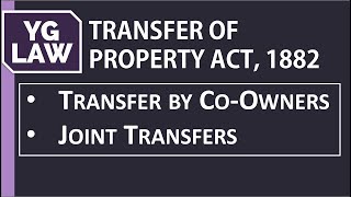 Joint Transfers and Transfer by co-owner - TPA - YG Law