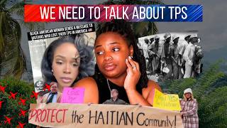 HAITIAN TPS Is Gone… And I Have A LOT To Say 🙃