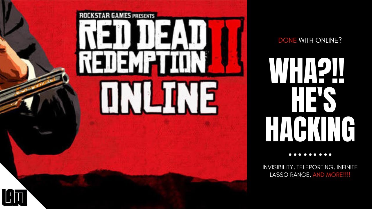 Wait!... HE'S HACKING!!!! - Red Dead Redemption 2 Online | Invisible, Dead Eye Lasso, and MORE!