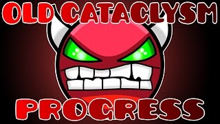 Old Cataclysm 36% & 55%-100%
