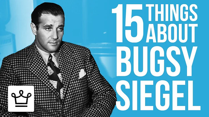15 Things You Didnt Know About Bugsy Siegel