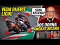 VEDA EGA DIJEPIT LICIK! BOS DORNA ANGKAT BICARA, MONSTER INDONESIA SIAP MENGAMUK DI MUGELLO!