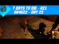 7 days to die  s04e22  day 22