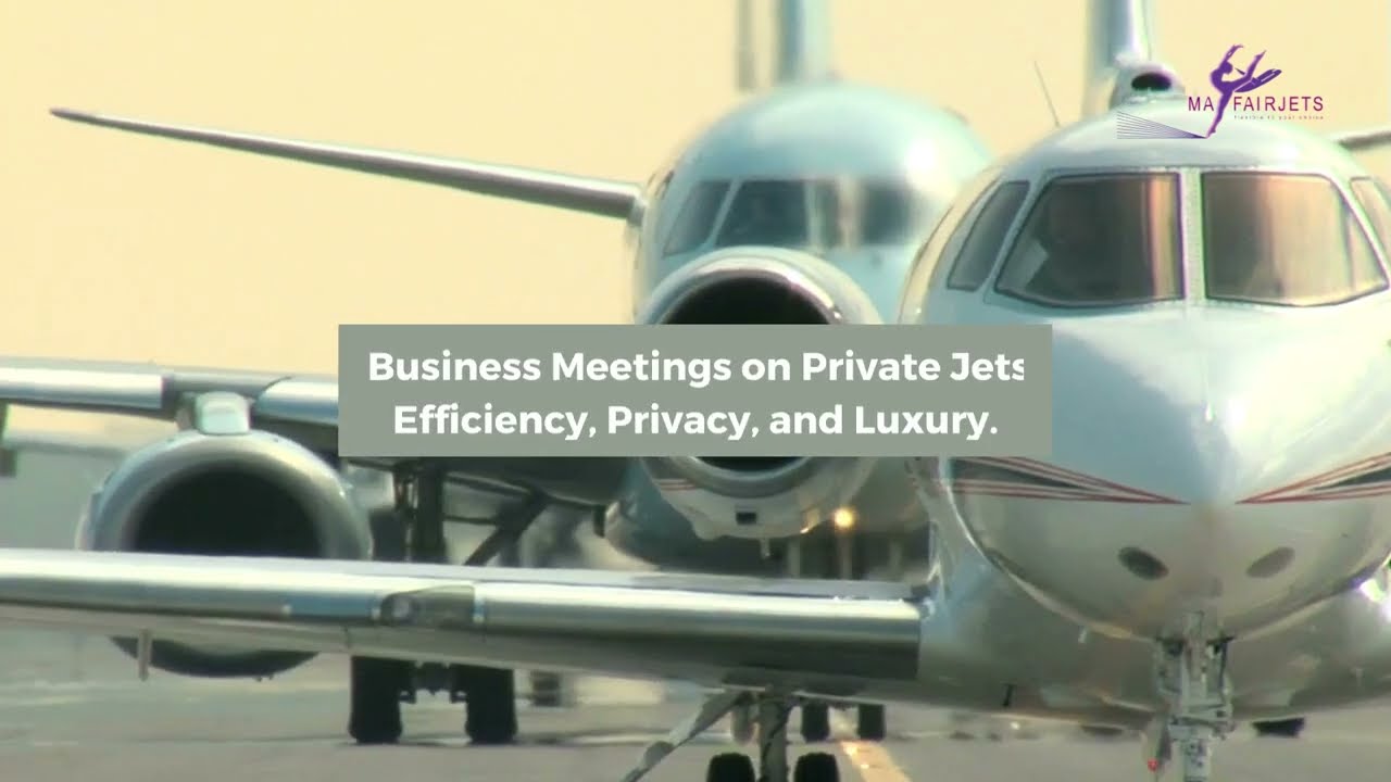 Private jet meetings with Mayfair Jets