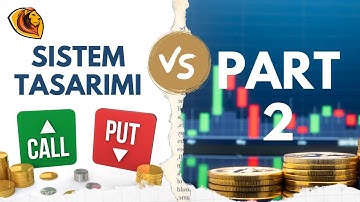 Algoritmik Trading | Sistem Tasarımı Part 2