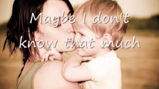 Because You Loved Me, Celine Dion with Lyrics   Dedication to Mothers